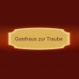 Gasthaus zur Traube